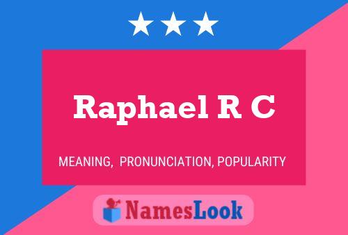 ملصق اسم Raphael R C