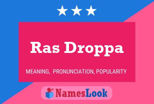 ملصق اسم Ras Droppa