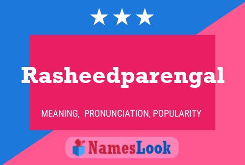 ملصق اسم Rasheedparengal