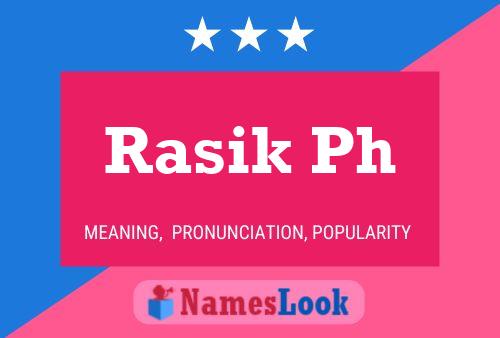 ملصق اسم Rasik Ph