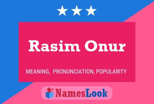 ملصق اسم Rasim Onur