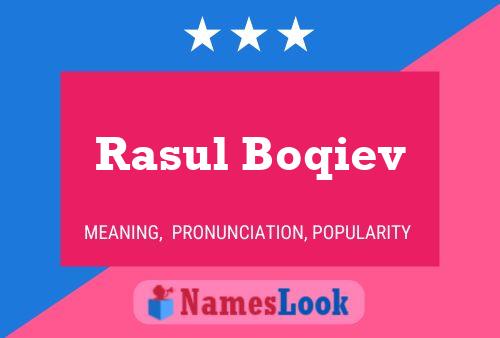 ملصق اسم Rasul Boqiev