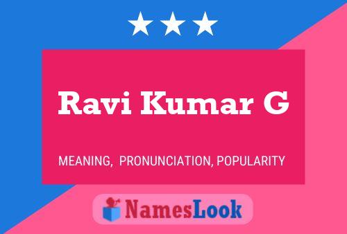 ملصق اسم Ravi Kumar G