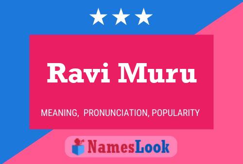 ملصق اسم Ravi Muru