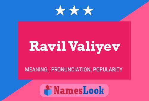 ملصق اسم Ravil Valiyev