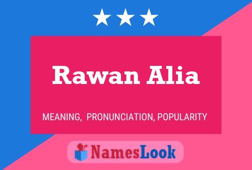 ملصق اسم Rawan Alia