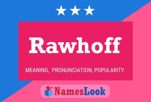 ملصق اسم Rawhoff