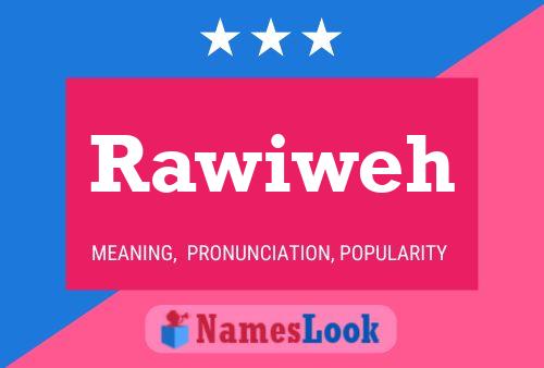 ملصق اسم Rawiweh