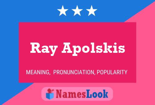 ملصق اسم Ray Apolskis