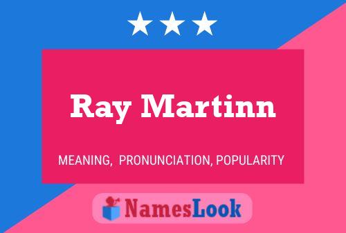 ملصق اسم Ray Martinn