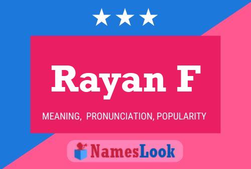 ملصق اسم Rayan F