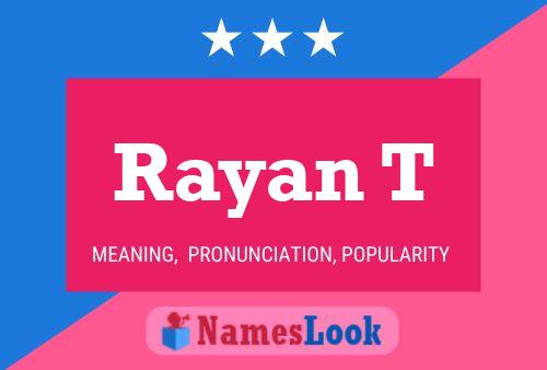 ملصق اسم Rayan T