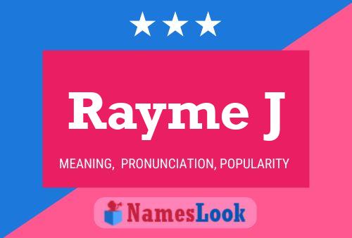 ملصق اسم Rayme J