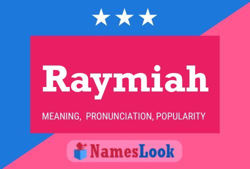 ملصق اسم Raymiah