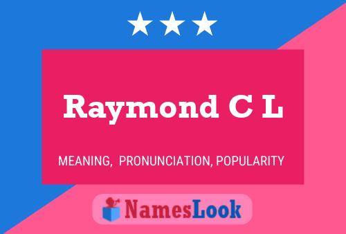 ملصق اسم Raymond C L