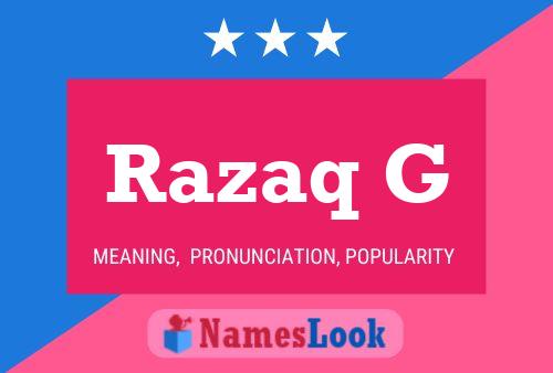 ملصق اسم Razaq G