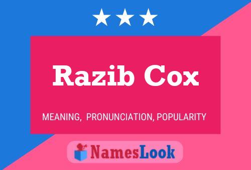 ملصق اسم Razib Cox