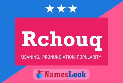 ملصق اسم Rchouq