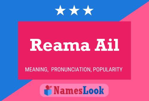 ملصق اسم Reama Ail