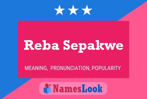 ملصق اسم Reba Sepakwe