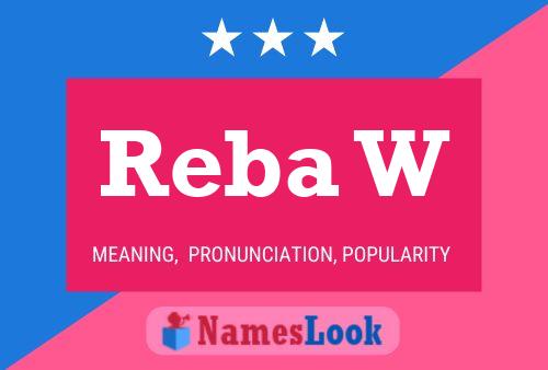 ملصق اسم Reba W