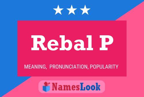 ملصق اسم Rebal P