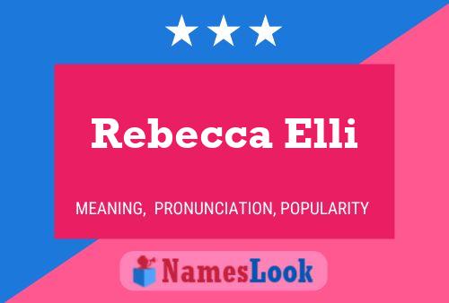 ملصق اسم Rebecca Elli