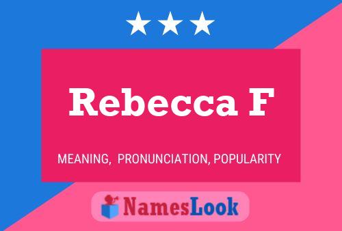 ملصق اسم Rebecca F