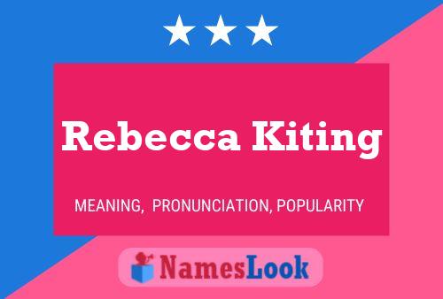 ملصق اسم Rebecca Kiting