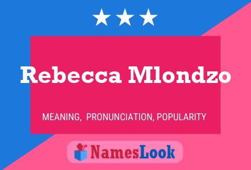 ملصق اسم Rebecca Mlondzo