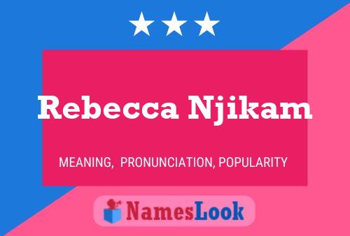 ملصق اسم Rebecca Njikam