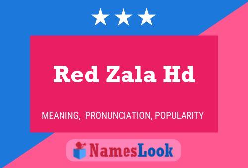 ملصق اسم Red Zala Hd