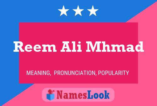 ملصق اسم Reem Ali Mhmad