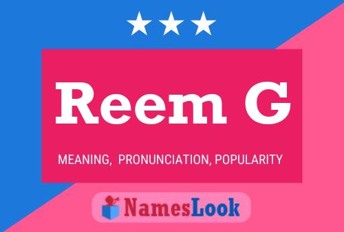 ملصق اسم Reem G