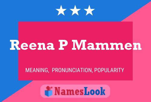 ملصق اسم Reena P Mammen