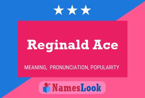 ملصق اسم Reginald Ace