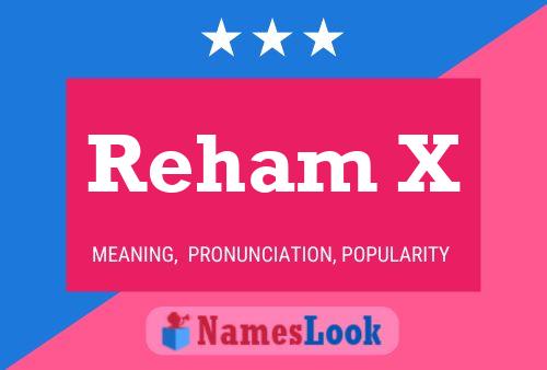 ملصق اسم Reham X