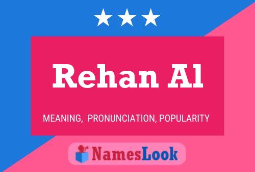 ملصق اسم Rehan Al