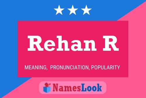 ملصق اسم Rehan R