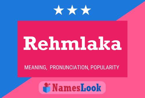 ملصق اسم Rehmlaka