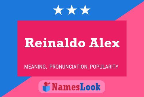 ملصق اسم Reinaldo Alex