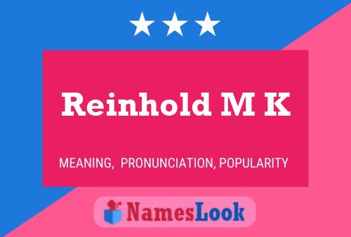 ملصق اسم Reinhold M K