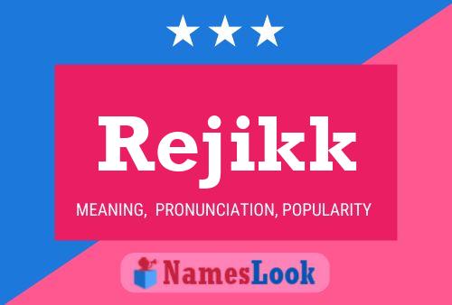 ملصق اسم Rejikk