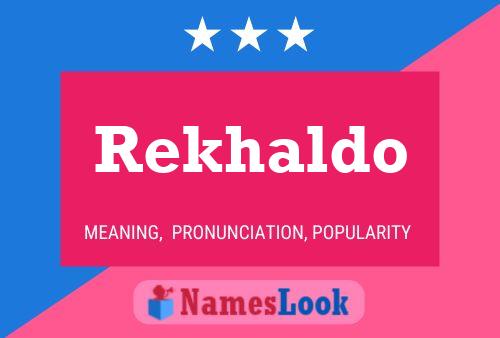 ملصق اسم Rekhaldo