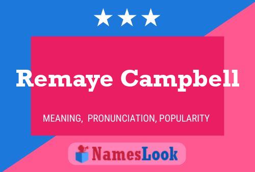 ملصق اسم Remaye Campbell