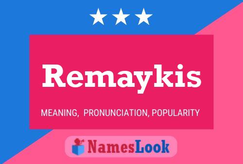 ملصق اسم Remaykis