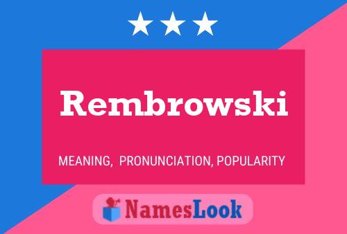 ملصق اسم Rembrowski