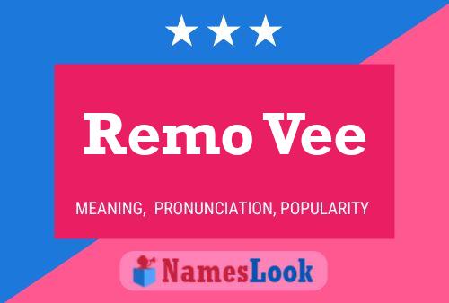 ملصق اسم Remo Vee