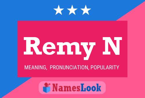 ملصق اسم Remy N