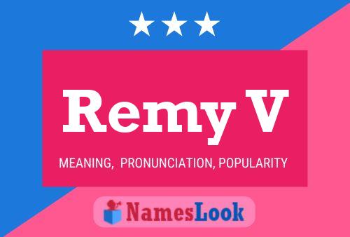 ملصق اسم Remy V